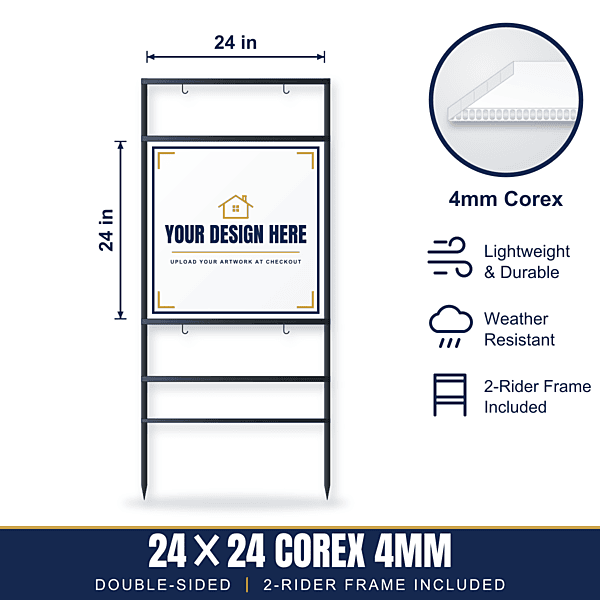 24x24 Plastic (Corex) Sign + 2-Rider Steel Frame