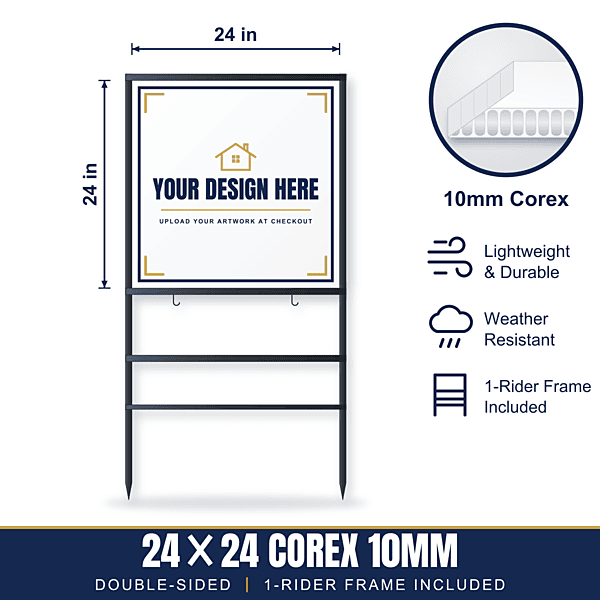 24x24 Plastic (Corex 10mm) Sign + 1-Rider Steel Frame