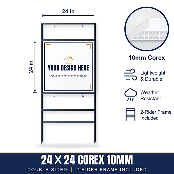 24x24 Plastic (Corex 10mm) Sign + 2-Rider Steel Frame