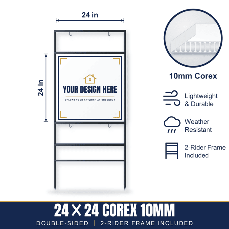 24x24 Plastic (Corex 10mm) Sign + 2-Rider Steel Frame