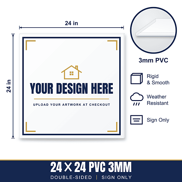24x24 Hard Plastic (PVC) Sign — Sign Only