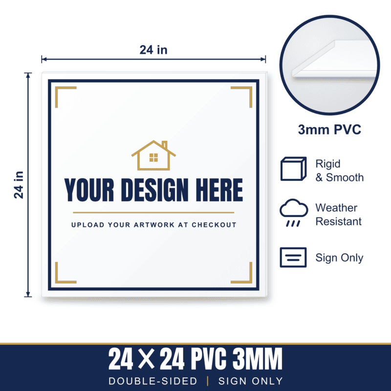 24x24 Hard Plastic (PVC) Sign — Sign Only