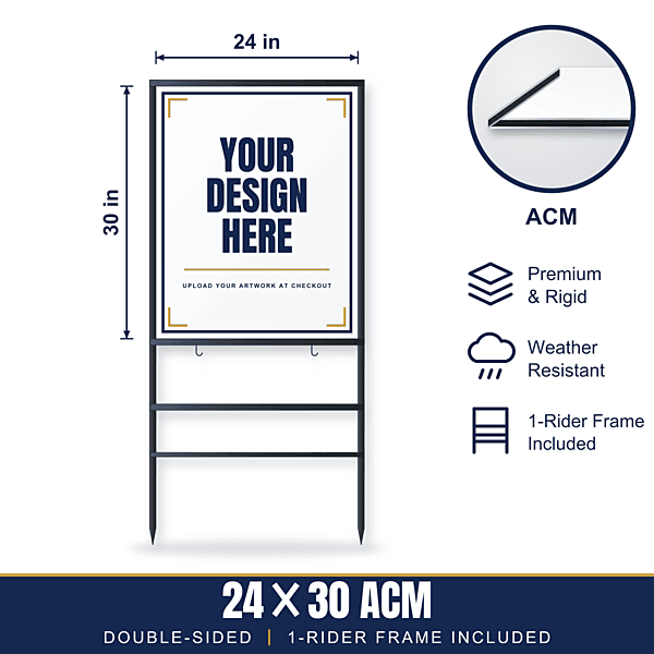 24x30 Metal (ACM) Sign + 1-Rider Steel Frame