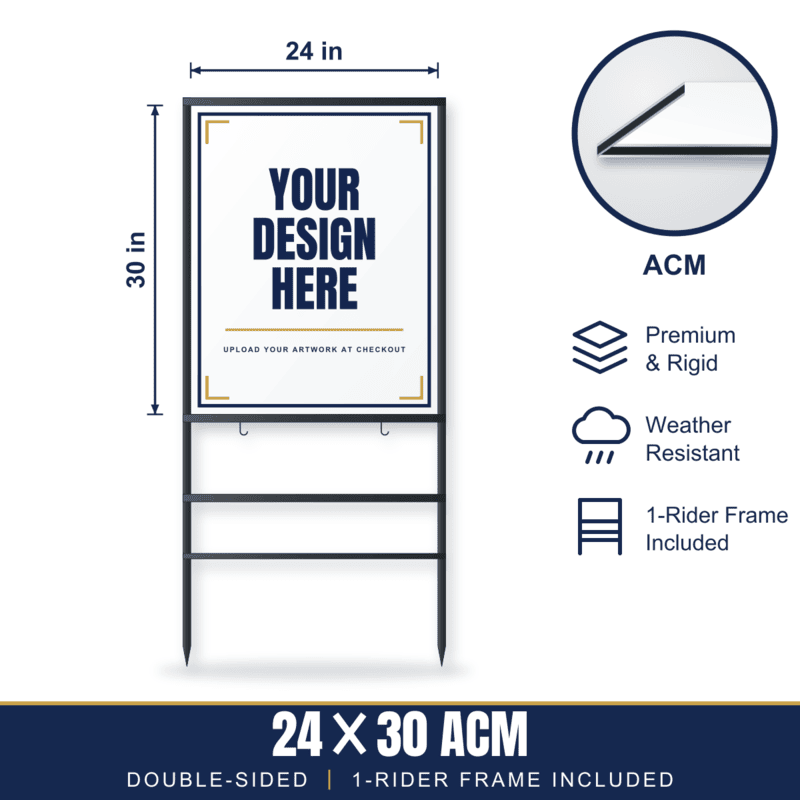 24x30 Metal (ACM) Sign + 1-Rider Steel Frame