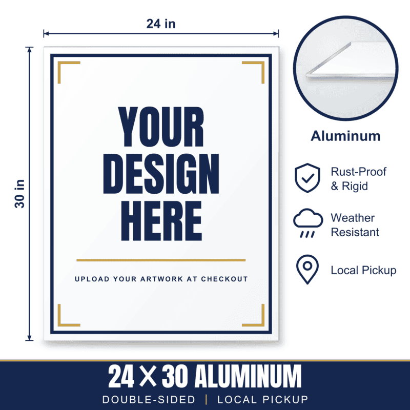 24x30 Aluminum Sign — Weekly Pickup