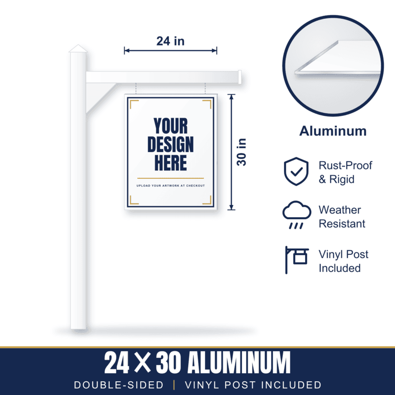 24x30 Aluminum Sign + Vinyl Post