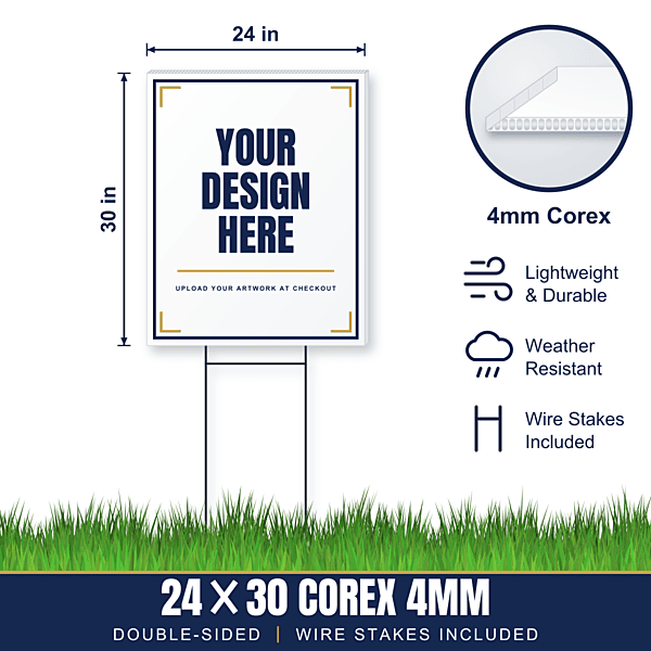 24x30 Plastic (Corex) Yard Signs + Wire Stakes