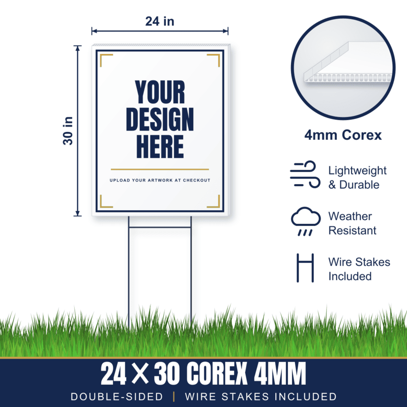 24x30 Plastic (Corex) Yard Signs + Wire Stakes