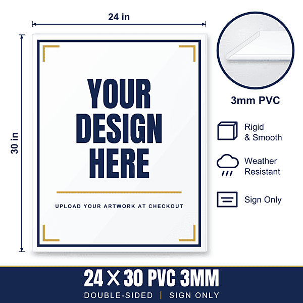 24x30 Hard Plastic (PVC) Sign — Sign Only