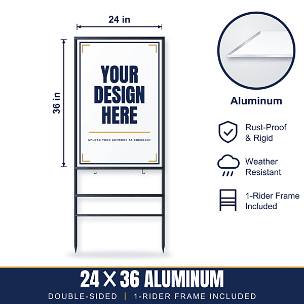 24x36 Aluminum Sign + 1-Rider Steel Frame