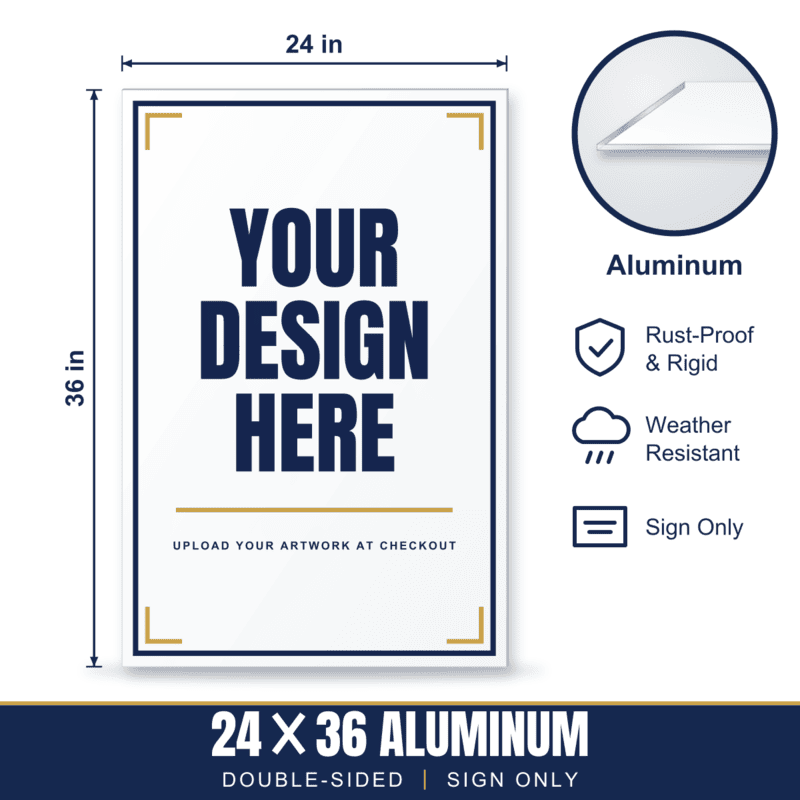 24x36 Aluminum Sign — Sign Only