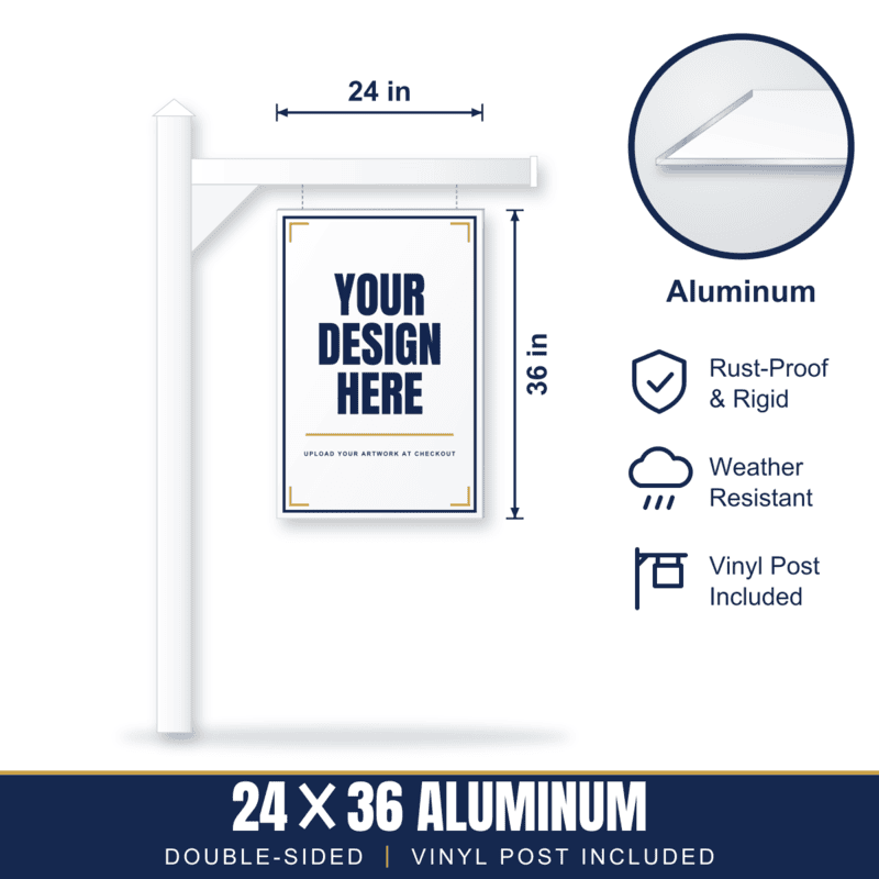 24x36 Aluminum Sign + Vinyl Post