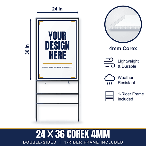 24x36 Plastic (Corex) Sign + 1-Rider Steel Frame
