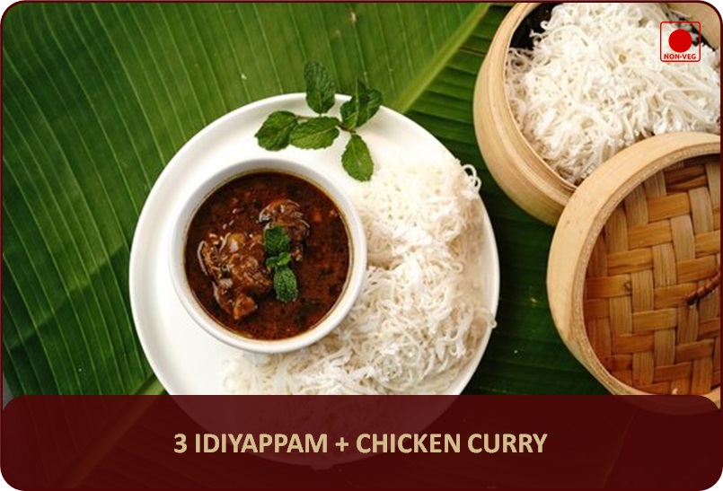 Idiyappam + Chicken Curry