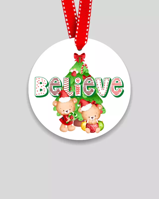 Believe Christmas Ornament