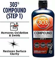 303 Products Compound - Removes Paint Defects and Restores Clarity - Removes Oxidation and Swirls