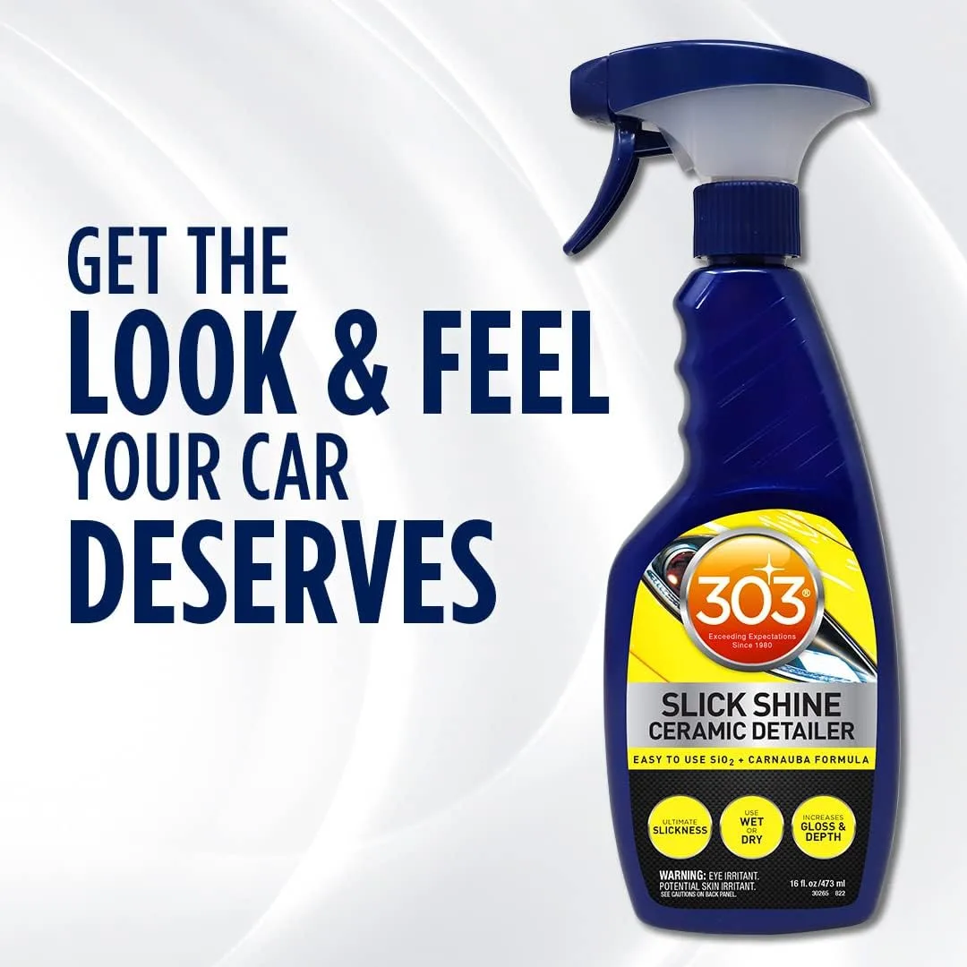 303 Slick Shine Ceramic Detailer - SiO2 & Carnauba - 16 oz