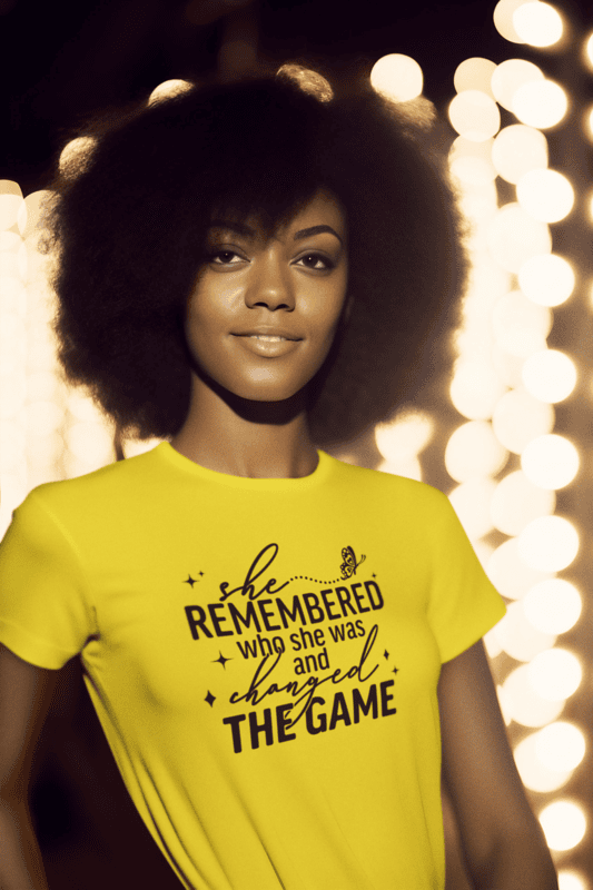 She Remembered Who She Was and Changed the Game Tee