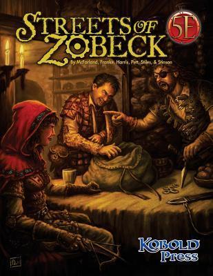 5E - D&D - Kobold Press - Streets of Zobeck : For 5th Edition by Chris Harris (2017, Trade Paperback)