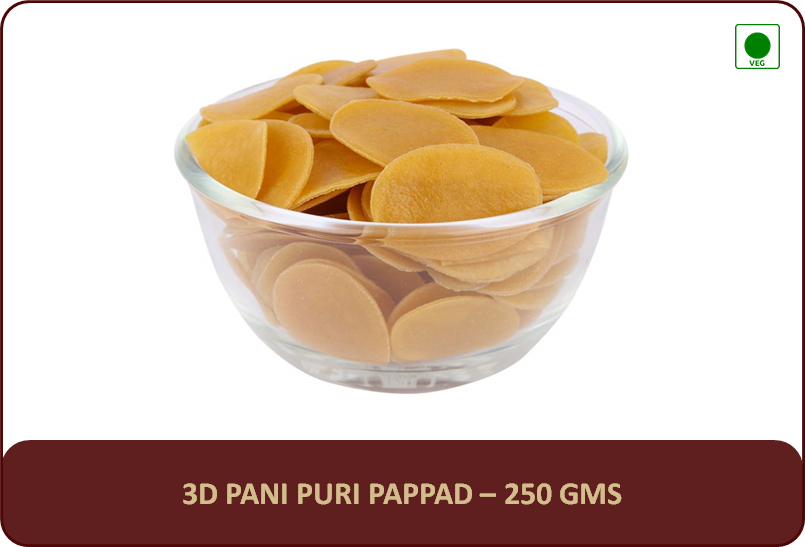 3D Pani Puri Pappad - 250 Gms