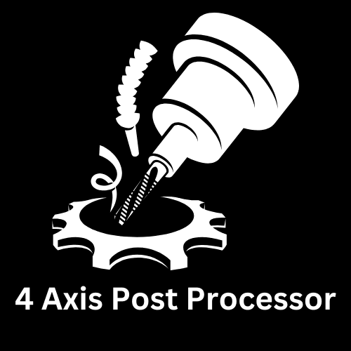 Fusion 360: 4 Axis Post Processor Fusion 360: 4 Axis Post Processor