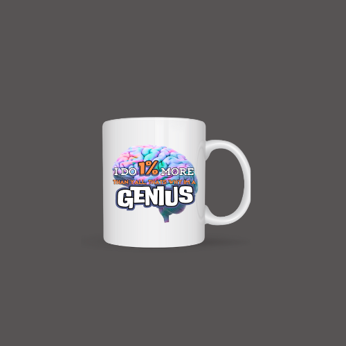 1% Genius Coffee Mug 1% Genius Coffee Mug