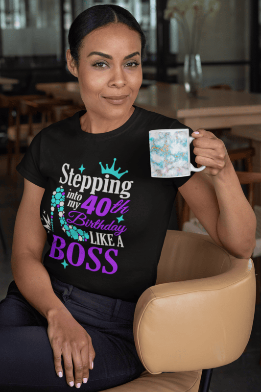 Stepping Into My 40th Birthday Like A Boss Softstyle T-shirt