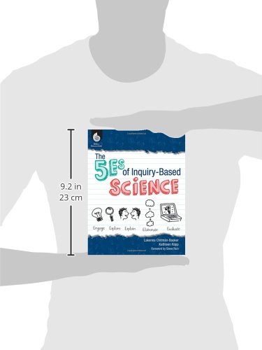 The 5Es of Inquiry-Based Science (Professional Resources for K-12 Teachers)