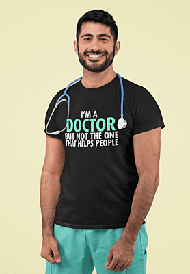 I'm A Doctor But Not The One That Helps People Softstyle T-shirt