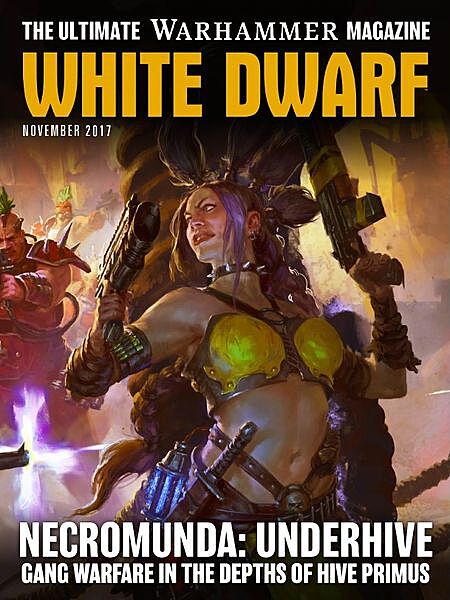 Warhammer - White Dwarf - November 2017 Warhammer - White Dwarf - November 2017