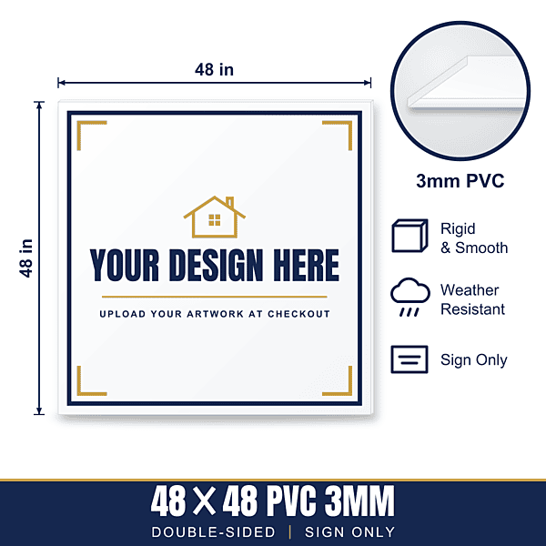 48x48 Hard Plastic (PVC) Sign — Sign Only