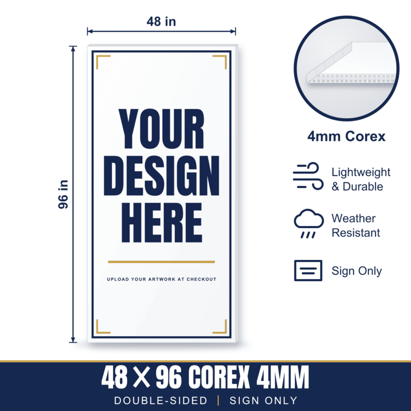 48x96 Plastic (Corex) Sign — Sign Only