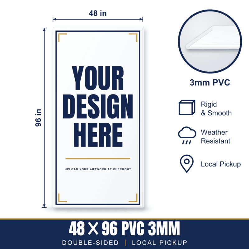 48x96 Hard Plastic (PVC) Sign — Weekly Pickup