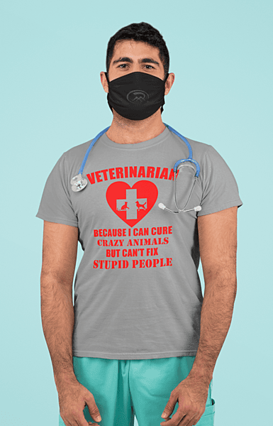Veterinarian Because I Can Cure Crazy Animals But Can't Fix Stupid People T-shirt