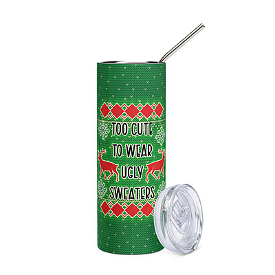 Too Cute to Wear Ugly Sweaters Skinny Tumbler – Fun Holiday Knit Drinkware