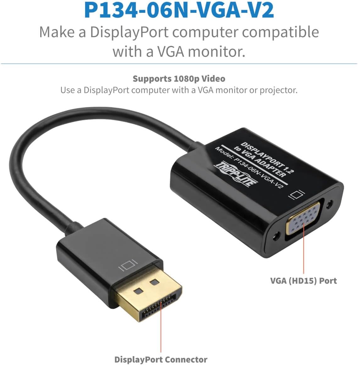 Eaton Tripp Lite DisplayPort to VGA Adapter Cable Active Converter, Displayport 1.2, DP to VGA, 6 inches / 15.2 Centimeters
