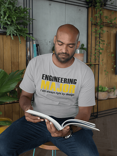 Engineering Major I Am Always Right By Design Softstyle T-shirt