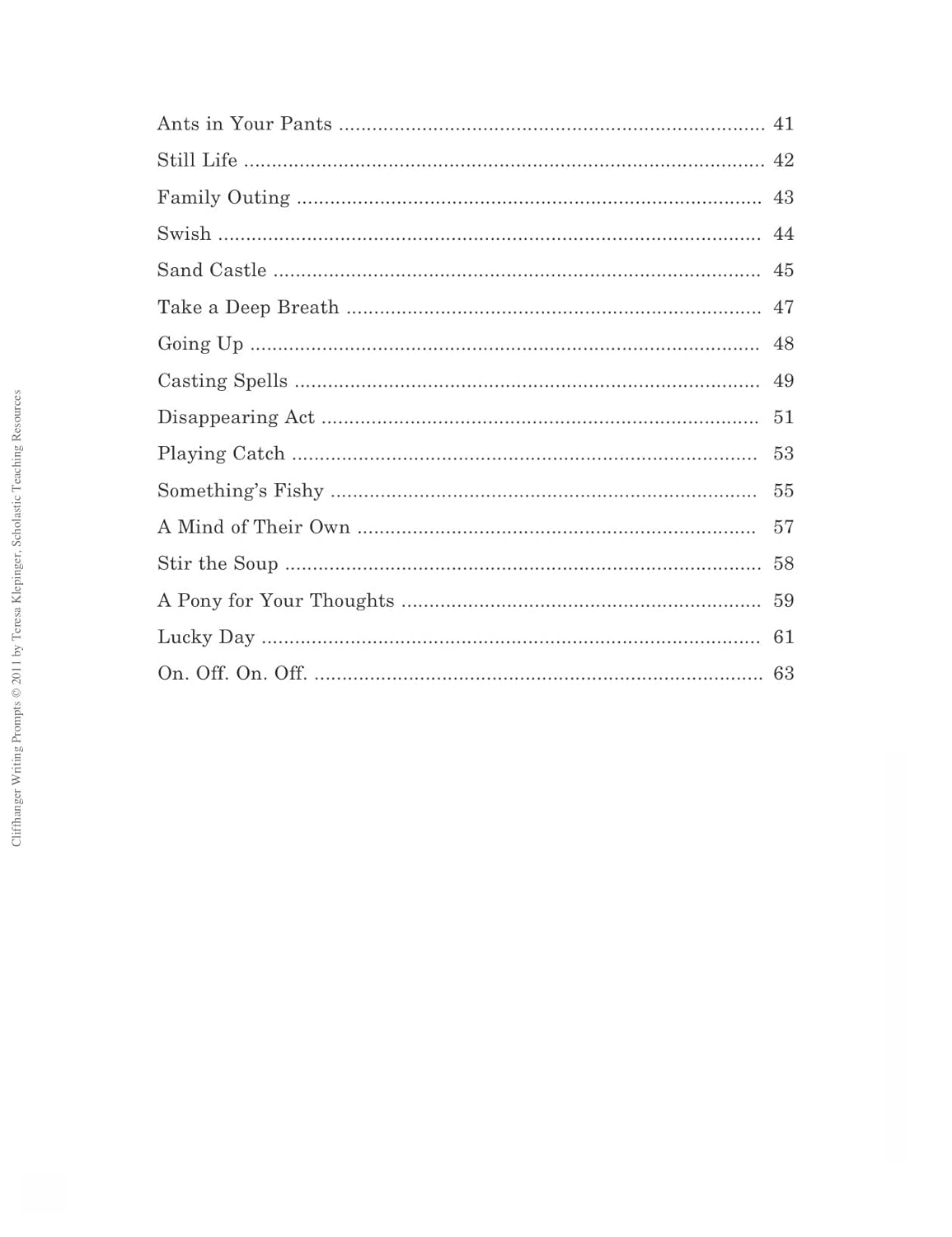 Cliffhanger Writing Prompts: 30 One-Page Story Starters That Fire Up Kids’ Imaginations and Help Them Develop Strong