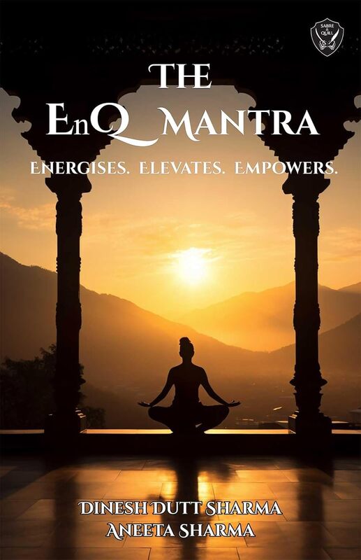 THE EnQ MANTRA: Energies, Elevates, Empowers THE EnQ MANTRA: Energies, Elevates, Empowers