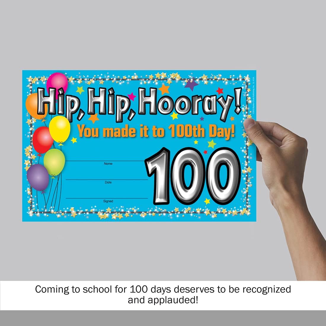 Barker Creek Recognition Awards, 100th Day, Celebrate Student Achievements with These Colorful Awards, 8.5" x 5.5"