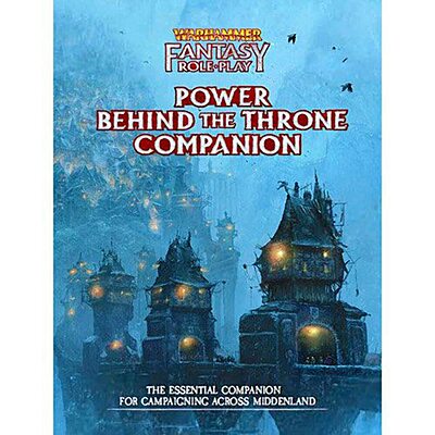 RPG - Warhammer Fantasy - RP Power Behind the Throne Companion Book