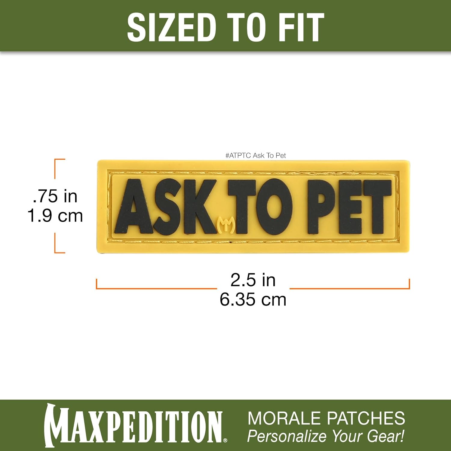MAXPEDITION Ask To Pet 3D PVC Morale Patch