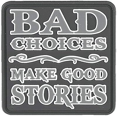 5ive Star Gear "Bad Choices Quote Morale Patch, One Size, Multi-Colored