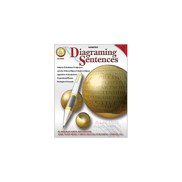 Mark Twain Diagraming Sentences Workbook, Writing Book With Parts of Speech, Prepositional Phrases, Handwriting Practice, Classroom or Homeschool Curriculum