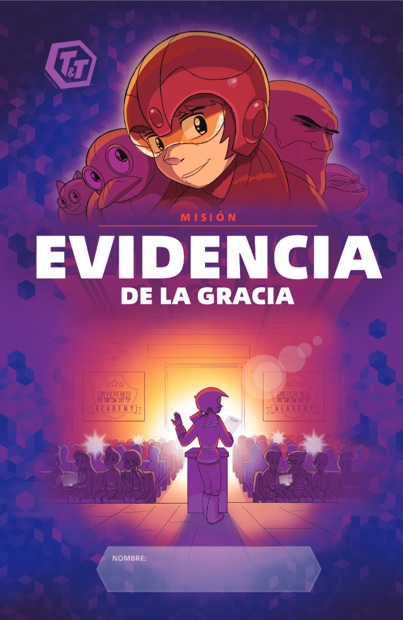 T&T Mission: Evidence Of Grace Handbook (Spanish) T&T Mission: Evidence Of Grace Handbook (Spanish)