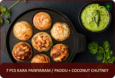 Kara Paniyaram / Paddu - 7 Pcs Kara Paniyaram / Paddu - 7 Pcs