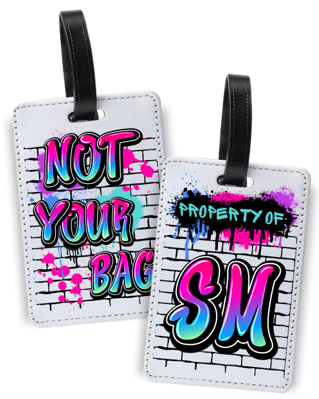 Not Your Bag Luggage Tag