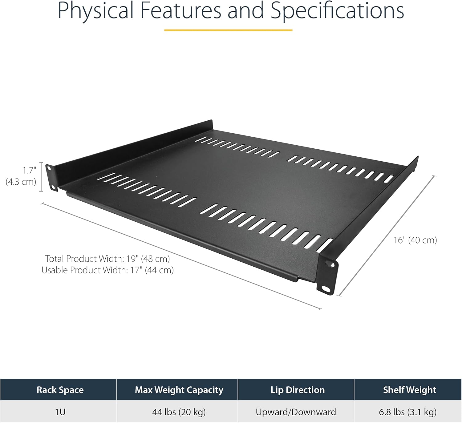 StarTech.com 1U Server Rack Shelf - Universal Vented Rack Mount Cantilever Tray for 19" Network Equipment Rack - 44LB/20KG