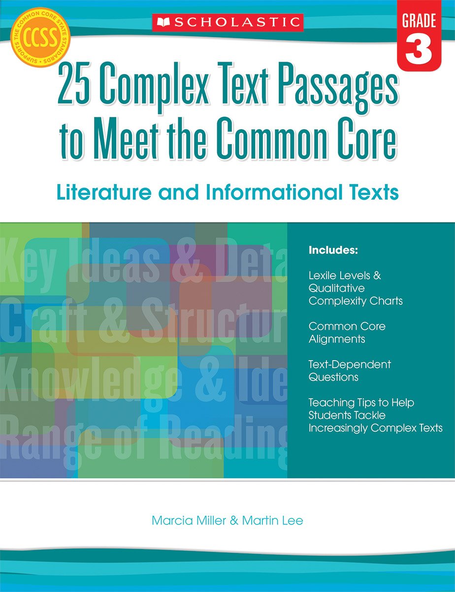 25 Complex Text Passages to Meet the Common Core: Literature and Informational Texts: Grade 3