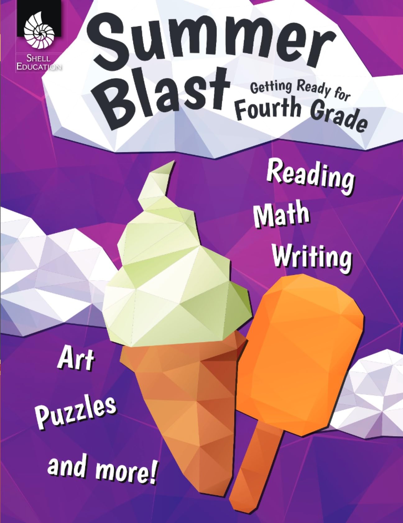Summer Blast: Getting Ready for Fourth Grade – Full-Color Workbook for Kids Ages 8-10 - Reading, Writing, Art